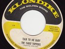 ROCKER 45 RPM - THE TABLE TOPPERS on KLONDIKE RECORDS