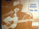 BLUES GUITAR WIZARDS 1926-35 SEALED ORIG YAZOO MONO LP