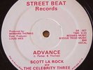 12'' RAP SCOTT LA ROCK THE CELEBRITY THREE,ADVANCE ORG.