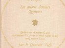 Quartet VEGH on Mozart Four Last Quartet DISCOPHILES M