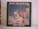 BUDDY WILLIAMS  - LP  - HITTIN' THE ROAD AGAIN