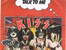 ?KISS - TALK TO ME - RARE 7