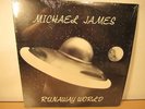 MICHAEL JAMES Runaway World US 1978 ORIG PSYCH LP MINT