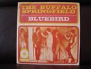 BUFFALO SPRINGFIELD French 45T Bluebird NEIL YOUNG