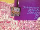 SINIESTRO TOTAL + ALPHAVILLE + DECIBELIOS + 091 + KGB +