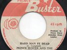 PRINCE BUSTER HARD MAN FE DEAD CLASH CHUNE LISTEN