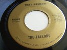 THE FALKONS TEENER,GARAGE ON FUJIMO#2521  WHY? MARIANNE
