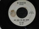 The Bats How Could You RARE GARAGE PSYCH 45 Merben