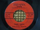 LARRY CHUBBY REYNOLDS Sweet Tooth RARE NORTHERN SOUL 45