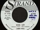 Larry Hall White Label Promo 45 Strand Teener Kool Luv