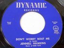 hear JENNELL HAWKINS 60s New Breed R&B Mod DYNAMIC 45