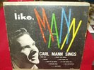 Carl Mann Original LP Like Mann 1960 Phillips 1960 RARE