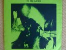 NO BIG BUSINESS 1 1981 LP belgium minimal wave SIGLO XX