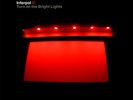 Interpol Turn On The Bright Lights joy division LP