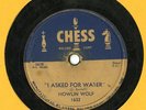 howlin wolf - i asked for water - chess 1662 - blues 78