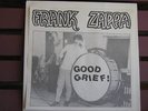 Frank Zappa - Good Grief Vinyl LP  Mint Minus RARE