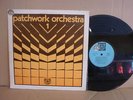 PATCHWORK ORCHESTRA 1 JC VANNIER ESTARDY LUTREAU LP