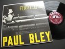 PAUL BLEY TRIO “FOOT LOOSE” SAVOY 12182 MONO UNPLAYED