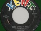 DANNY BOY Don't Go Pretty Baby 45rpm Kent 1958