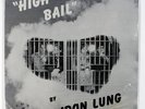 IRON LUNG High Ball ORIGINAL Private Press Psych LP KDR