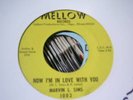 NORTHERN MARVIN L SIMS NOW IM IN LOVE WITH YOU MELLOW