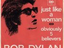 BOB DYLAN 45 JUST LIKE A WOMAN+PS HOLLAND RARE