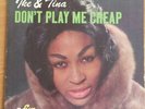 IKE & TINA TURNER - Don't play me cheap  - SUE LP