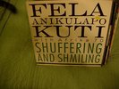 FELA ANIKULAPO KUTI Shuffering And Shmiling CELLULOID