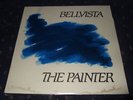 BELLVISTA THE PAINTER LP RARE PRIVATE JAZZ FUNK 82 MASS