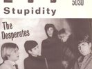 THE DESPERATES - L-S-D + STUPIDITY | CCA BEAT