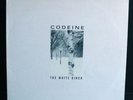 CODEINE The White Birch LP on SUB POP (1994)