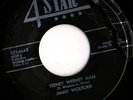 Jimmy Wolford - My Name Is Jimmy (4 Star 45) RARE Hear