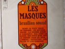 VINYLE BIEM 33 TOURS LES MASQUES BRASILIAN SOUND
