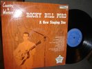 Rocky Bill Ford Audio Lab 1561 1960 RARE DEBUT ONLY LP?
