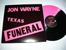 JON WAYNE Texas Funeral Pink/Black Third Man Jack White