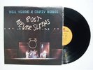 NEIL YOUNG - RUST NEVER SLEEPS - LP BEAUTIFUL & SCARCE
