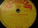 RAREPATACHOU ET GEORGES BRASSENS-PAPA--MAMAN