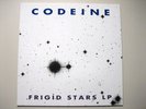  CODEINE - FRIGID STARS LP...SUP POP 1989 MINT-