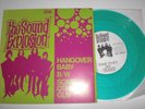 THE SOUND EXPLOSION 7” Hagover bay - LAST DRIVE DOCTOR