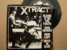 XTRACT - BLAME IT ON THE YOUTH Punk 7