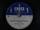 HOWLIN' WOLF Smokestack Lightning CHESS 1618 78rpm