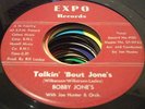 BOBBY JONES - TALKIN' BOUT JONE'S - NORTHERN - EXPO