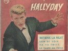 JOHNNY HALLYDAY EP Espagne 1962 Retiens la nuit +3