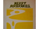 MERRY AIRBRAKES ( BILL HOMANS) RARE ORIG PRIVATE PSYCH