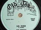 78 RPM record The Fiestas so fine old town 1062