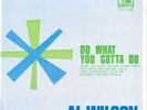 AL WILSON  DO WHAT YOU GOTTA DO  AUSTRAL. LIBERTY EP M-
