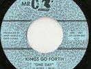 Kings Go Forth One Day Northern Soul / Funk 45 OOP HEAR