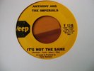 Northern Soul - Anthony & Imperials - It's not the same