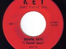 BLACK GOSPEL 45: GOSPEL KEYS. RARE++++. 1960'S. NM. A++