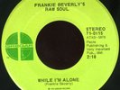 FRANKIE BEVERLY'S RAW SOUL While I'm Alone FUNK 45 hear